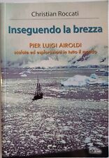 Inseguendo brezza pier usato  Novara