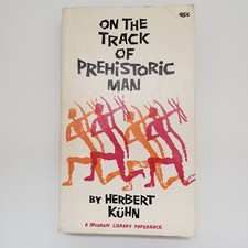 On the Track of Prehistoric Man by Herbert Kuhn Paperback Book Vintage History comprar usado  Enviando para Brazil