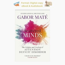 Scattered Minds: The Origins and Healing of A 2019 Gabor Maté, usado comprar usado  Enviando para Brazil