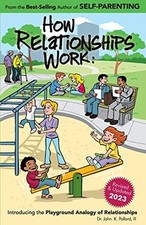 How Relationships Work: Introducing the Playground Analogy of Relationships comprar usado  Enviando para Brazil