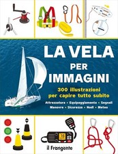 Vela per immagini. usato  Italia