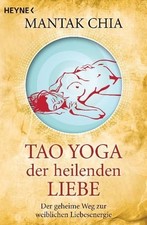 Tao yoga heilenden gebraucht kaufen  Ohlsbach
