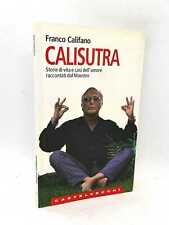 Calisutra. storie vita usato  Arezzo