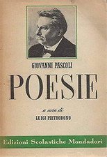 Pascoli giovanni. poesie. usato  Reggello
