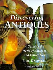 Discovering Antiques: A Guide to the World of Antiques and Collectibles segunda mano  Embacar hacia Mexico