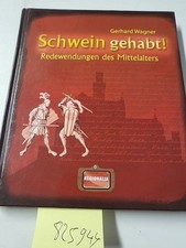 Schwein redewendungen mittelal gebraucht kaufen  Bad Vilbel