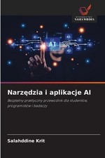 Narzdzia i aplikacje AI by Salahddine Krit (Polish) Paperback Book, używany na sprzedaż  Wysyłka do Poland