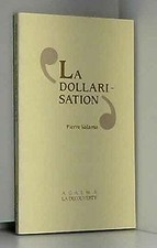 Dollarisation essai sur gebraucht kaufen  Berlin