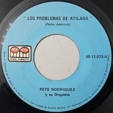 PETE RODRIGUEZ Y ORQ. Los Problemas De Atilana +1 Venezuela Tico 1970 Boogaloo  comprar usado  Enviando para Brazil