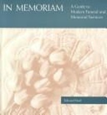 In Memoriam : A Guide to Modern Funeral and Memorial Services Edw segunda mano  Embacar hacia Mexico