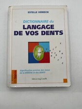 Dictionnaire langage dents d'occasion  Conches-en-Ouche