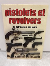 Livre pistolets revolvers d'occasion  Gerzat