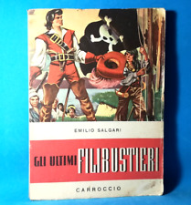 Gli ultimi filibustieri usato  Bologna