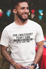 Sarcastic shirt multitask for sale  BIRMINGHAM