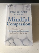 Mindful compassion paul for sale  BOURNEMOUTH