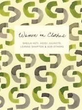 Women in Clothes - Paperback By Heti, Sheila - VERY GOOD segunda mano  Embacar hacia Mexico