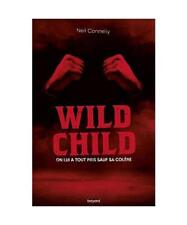Wild child connelly gebraucht kaufen  Trebbin