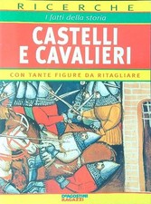 Castelli cavalieri aa.vv. usato Castelli cavalieri aa.vv. usato  Italia