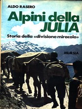 Alpini della julia usato  Italia