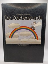 Zeichenstunde wilhelm schlote gebraucht kaufen  Buttenwiesen
