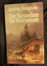 Ludwig ganghofer besondere gebraucht kaufen  Markt Indersdorf