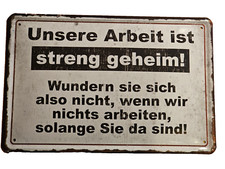 Blechschild arbeit streng gebraucht kaufen  Niederfischbach