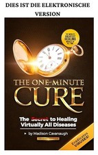 The One-Minute Cure: The Secret to Healing Virtually All Dis 2025 Madison Cavana comprar usado  Enviando para Brazil