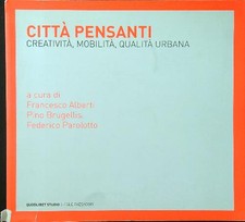 Citta pensanti. creativita usato  Italia