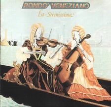Rondo veneziano serenissima d'occasion  Expédié en Belgium