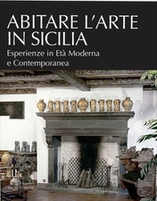 Abitare arte sicilia. usato  Reggello