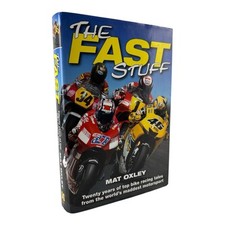 The Fast Stuff Twenty years of top bike racing tales Mat Oxley Hardback comprar usado  Enviando para Brazil