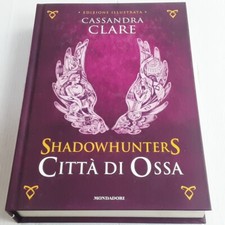 Shadowhunters citta ossa usato  Torino