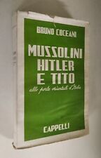 Coceani mussolini hitler usato  Roma