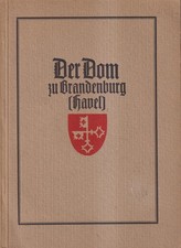Buch: Der Dom Peter und Paul zu Brandenburg (Havel), F. Grasow, 1924, J. Wiesike na sprzedaż  Wysyłka do Poland