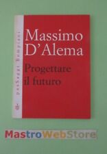 Massimo alema progettare usato  Anguillara Sabazia
