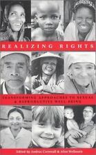 Realizing Rights: Transforming Approaches to Sexual and Reproductive Well-Being segunda mano  Embacar hacia Mexico