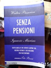 Senza pensioni passerini usato  Parma