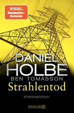 Strahlentod daniel holbe gebraucht kaufen  Bochum