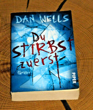 Dan wells stirbst gebraucht kaufen  Berlin