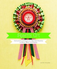 Rosette Art: Instructions and Papers for Beautiful Rosettes to Share, Wear, ..., usado comprar usado  Enviando para Brazil