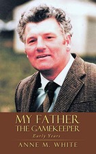 Father gamekeeper early for sale  UK