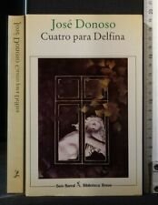 Cuatro para delfina. usato  Ariccia