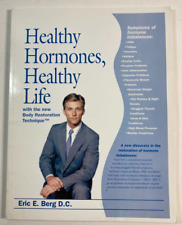 Healthy Hormones, Healthy Life: With The New Body Restoration Technique Berg segunda mano  Embacar hacia Argentina