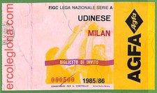 ZA2135 - Vecchio  BIGLIETTO PARTITA  CALCIO - 1985/1986 : Udinese vs Milan, używany na sprzedaż  Wysyłka do Poland