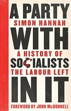 Party socialists history for sale  UK