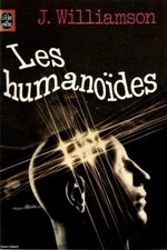 Humanoïdes. jack williamson. d'occasion  Aix-les-Bains