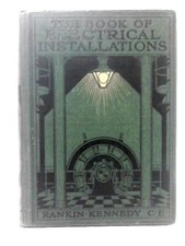 The Book of Electrical Installations: Vol. III (Rankin Kennedy) (ID:29892) comprar usado  Enviando para Brazil
