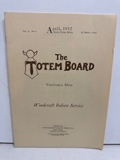 1932 April The Totem Board Woodcraft revista Indian Service comprar usado 1932 April The Totem Board Woodcraft revista Indian Service comprar usado  Enviando para Brazil