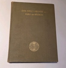 Our Insect Friends Foes And Spiders1935 Book National Geographic segunda mano  Embacar hacia Mexico