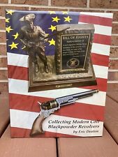 “Collecting Modern Colt Blackpowder Revolvers” book by Eric Deaton - 1st Edition segunda mano  Embacar hacia Mexico
